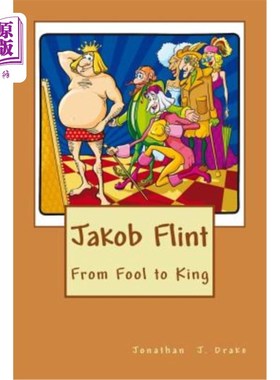 海外直订Jakob Flint - From Fool to King 雅各布弗林特-从傻瓜到国王