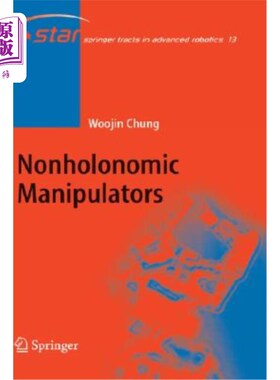 海外直订Nonholonomic Manipulators 非完整机械手