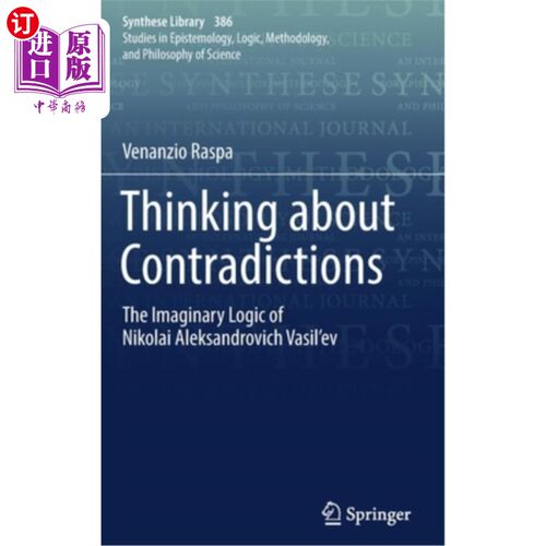 海外直订Thinking about Contradictions: The Imaginary Logic of Nikolai Aleksandrovich Vas 思考矛盾:尼古拉·亚历山德罗