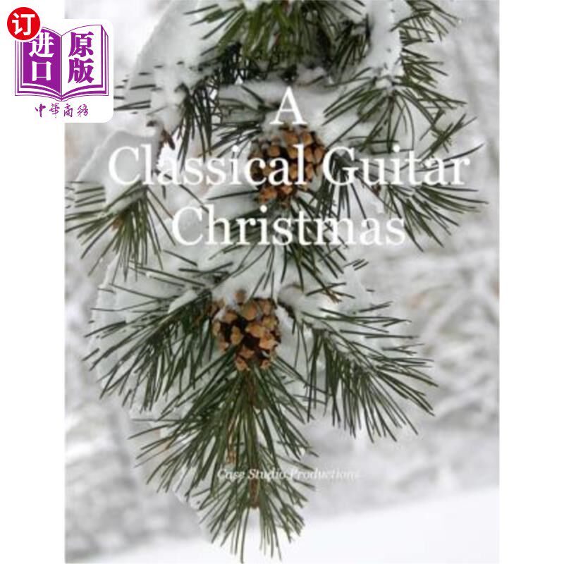 海外直订A Classical Guitar Christmas 古典吉他圣诞节