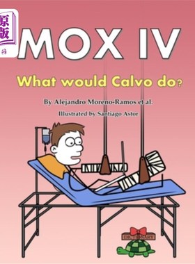 海外直订Mox IV: What would Calvo do? 麦克斯4:卡尔沃会怎么做?
