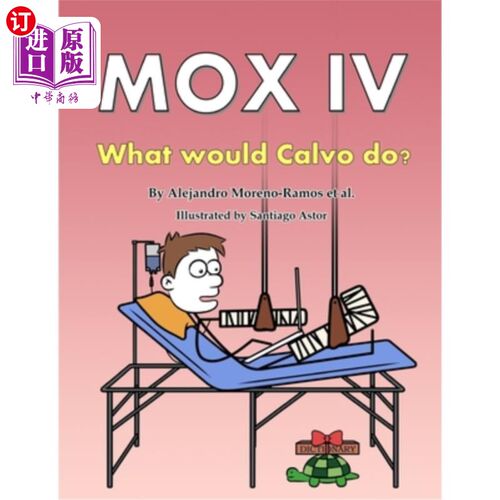 海外直订Mox IV: What would Calvo do? 麦克斯4:卡尔沃会怎么做?