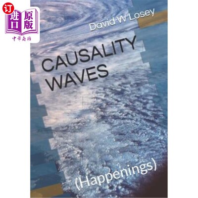 海外直订Causality Waves: (happenings) 因果波：（发生）