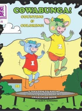 海外直订COWABUNGA! Counting and Coloring!: Rhythm to Rhyme Phonics and Phonemic Awarenes 科瓦邦加！计数和着色！：韵