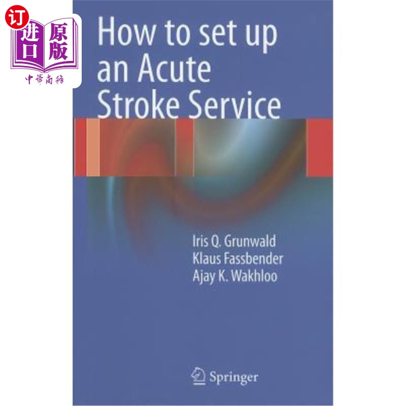 海外直订医药图书How to Set Up an Acute Stroke Service 如何设立急性中风服务