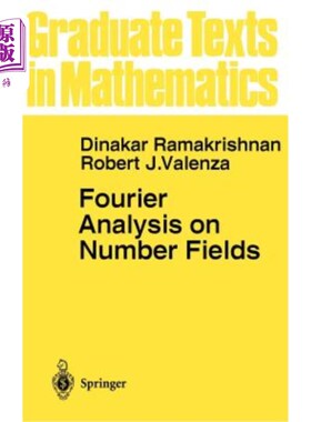 海外直订Fourier Analysis on Number Fields 数域的傅里叶分析