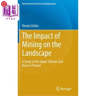 Impact Mining Basin 影响：波兰上西 海外直订The Coal the Upper Study Landscape 采矿对景观 Silesian
