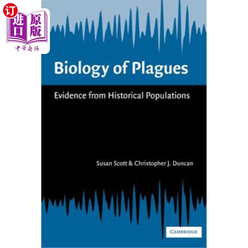 海外直订医药图书Biology of Plagues: Evidence from Historical Populations 瘟疫生物学：来自历史人口的证据