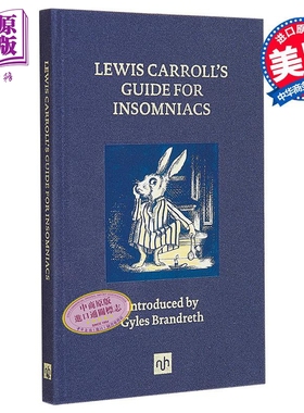现货 NYRB 纽约书评系列 刘易斯 卡罗尔的失眠症指南 插图版 Lewis Carroll s Guide for Insomniacs 英文原版 Lewis Carroll