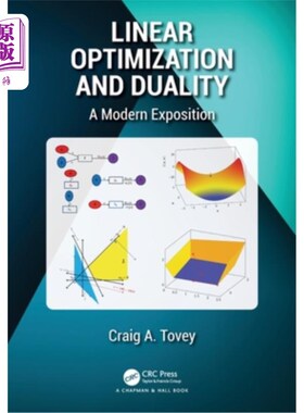 海外直订Linear Optimization and Duality: A Modern Exposition Linear Optimization and Duality: A Mod