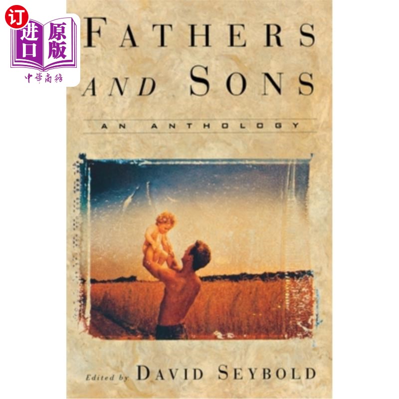 海外直订Fathers and Sons: An Anthology 父亲与儿子：选集