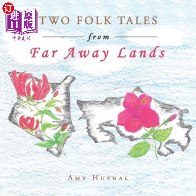 海外直订Two Folk Tales from Far Away Lands 两个来自遥远国度的民间故事