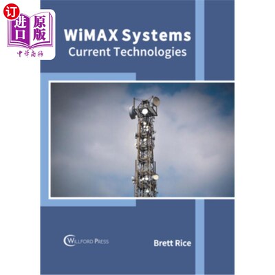 海外直订Wimax Systems: Current Technologies Wimax系统:当前技术