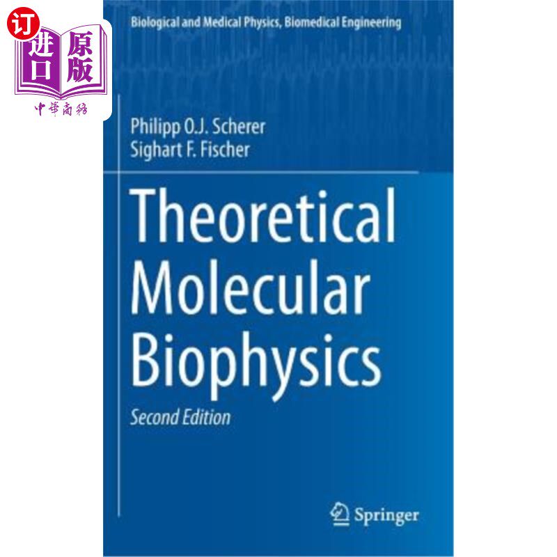 海外直订Theoretical Molecular Biophysics 理论分子生物物理学