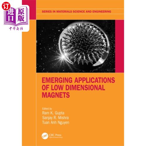 海外直订Emerging Applications of Low Dimensional Magnets 低维磁体的新兴应用