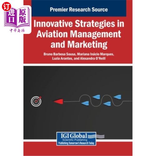 海外直订Innovative Strategies in Aviation Management and Marketing 航空管理和市场营销的创新策略