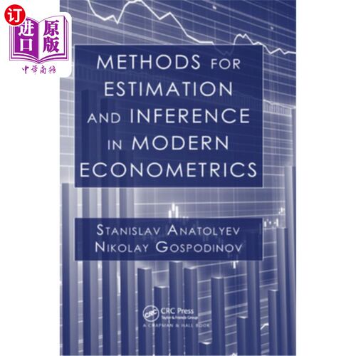 海外直订Methods for Estimation and Inference in Modern Econometrics 现代计量经济学中的估计与推理方法