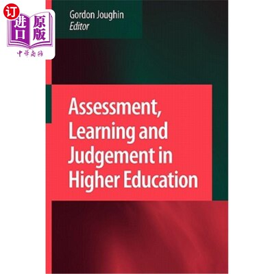 海外直订Assessment, Learning and Judgement in Higher Education 高等教育中的评估、学习与判断