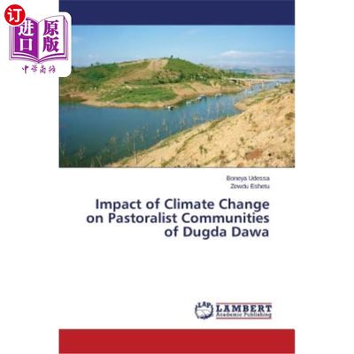 海外直订Impact of Climate Change on Pastoralist Communities of Dugda Dawa