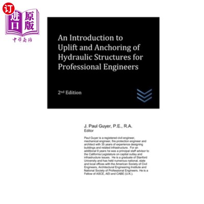 海外直订An Introduction to Uplift and Anchoring of Hydraulic Structures for Professional 水工构筑物提升与锚固导论