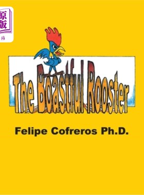 海外直订The Boastful Rooster 自夸的公鸡