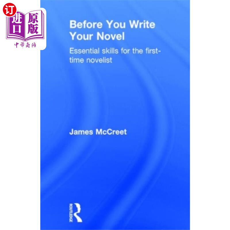 海外直订Before You Write Your Novel 在你写小说之前