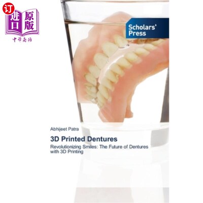 海外直订医药图书3D Printed Dentures 3D打印假牙