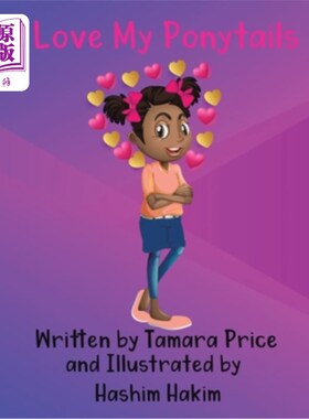 海外直订I Love My Ponytails 我爱我的马尾辫