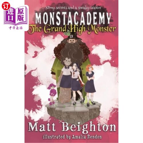 海外直订The Grand High Monster: A Monstacademy Mystery Grand High Monster: Monstacademy谜题
