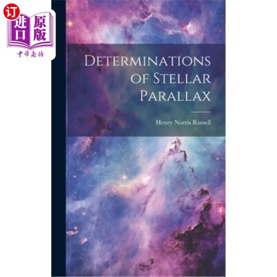 海外直订Determinations of Stellar Parallax 恒星视差的测定