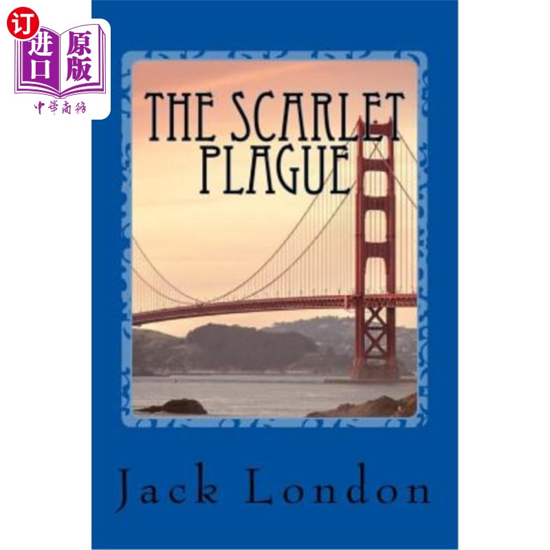 海外直订The Scarlet Plague 猩红瘟疫