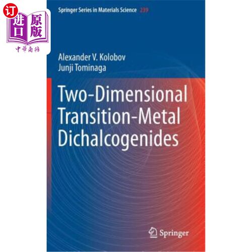 海外直订Two-Dimensional Transition-Metal Dichalcogenides 二维过渡金属Dichalcogenides