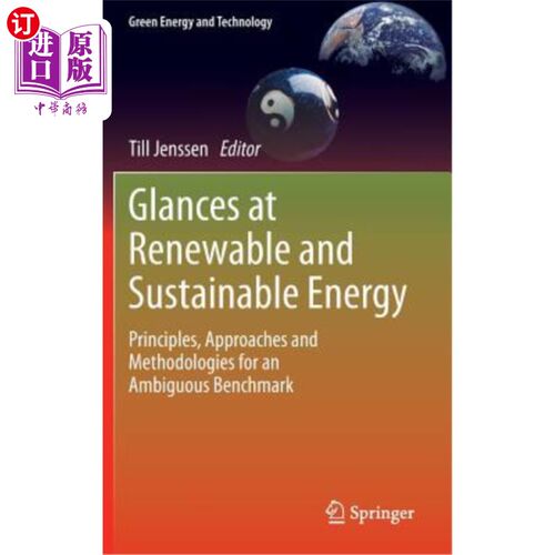 海外直订Glances at Renewable and Sustainable Energy: Principles, Approaches and Methodol 一瞥可再生和可持续能源:原则，