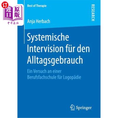 海外直订医药图书Systemische Intervision Für Den Alltagsgebrauch: Ein Versuch an Einer Berufsfach 为日常生活做系统间