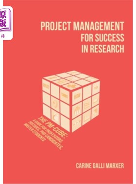 海外直订Project Management for Success in Research: The PM-Cube: a Guide for Professors, 研究成功的项目管理: