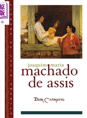 沉默先生 英文原版 Dom Casmurro Machado de Assis 阿西斯 巴西作家 现实主义文学 John Gledson 【中商原版】