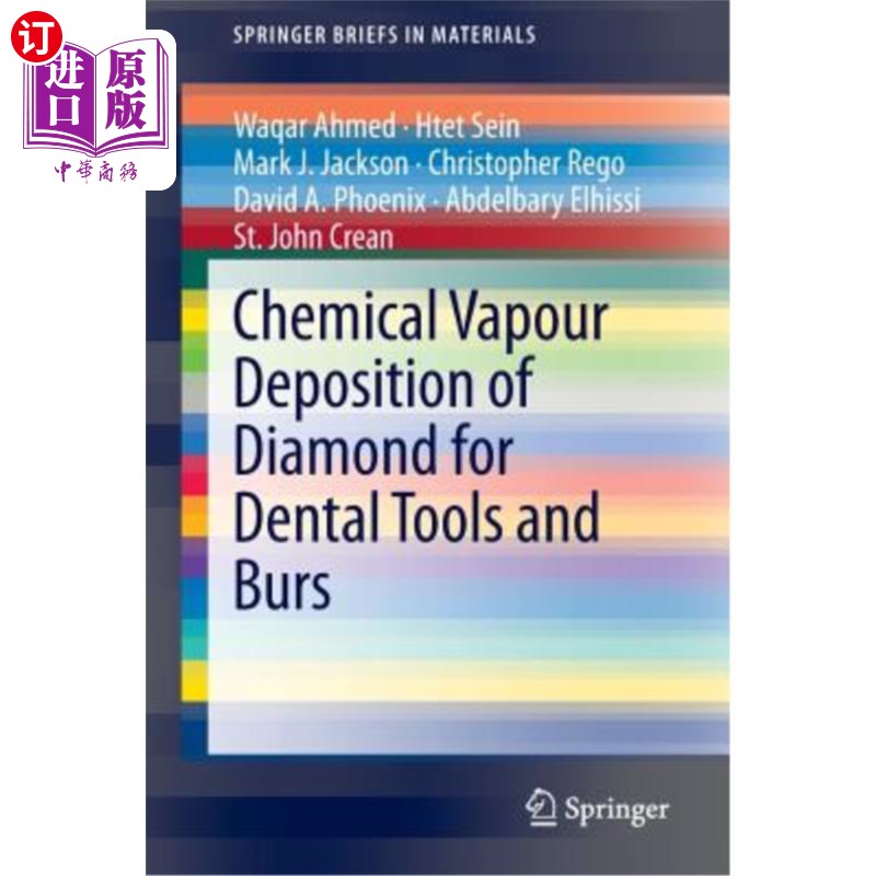 海外直订Chemical Vapour Deposition of Diamond for Dental Tools and Burs 牙科工具和牙钻用金刚石的化学气相沉积