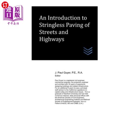 海外直订An Introduction to Stringless Paving of Streets and Highways