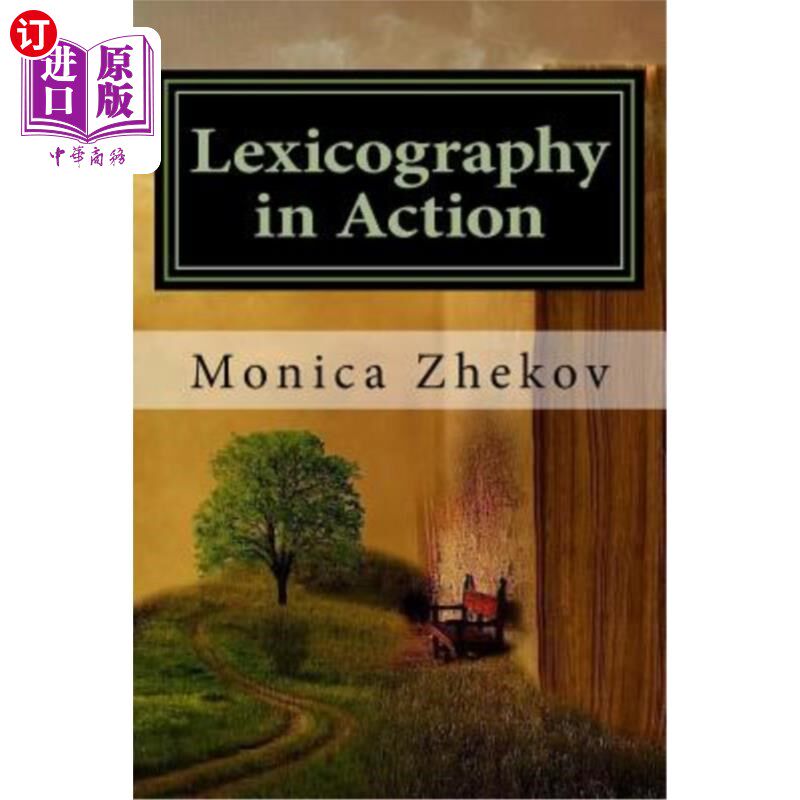 海外直订Lexicography in Action: Designing an English-Romanian Glossary of English Crimin 实用词典编纂：为口译员和法