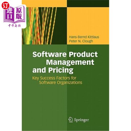 海外直订Software Product Management and Pricing: Key Success Factors for Software Organi 软件产品管理和定价:软件组