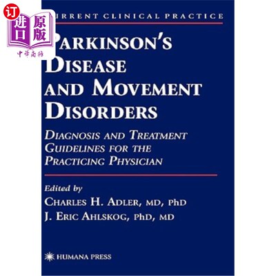 海外直订医药图书Parkinson's Disease and Movement Disorders: Diagnosis and Treatment Guidelines f 帕金森病和运动障碍