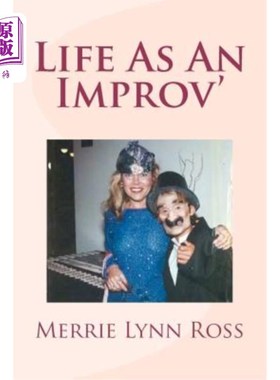 海外直订Life as an Improv' 生活是一场即兴表演