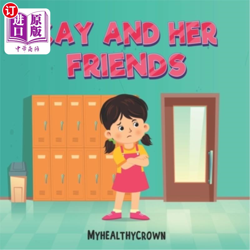 海外直订Kay And Her Friends: Kay the bully on the football field 凯和她的朋友们:凯是足球场上的恶霸