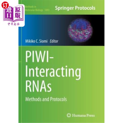 海外直订医药图书Piwi-Interacting Rnas: Methods and Protocols piwi相互作用rna:方法和协议
