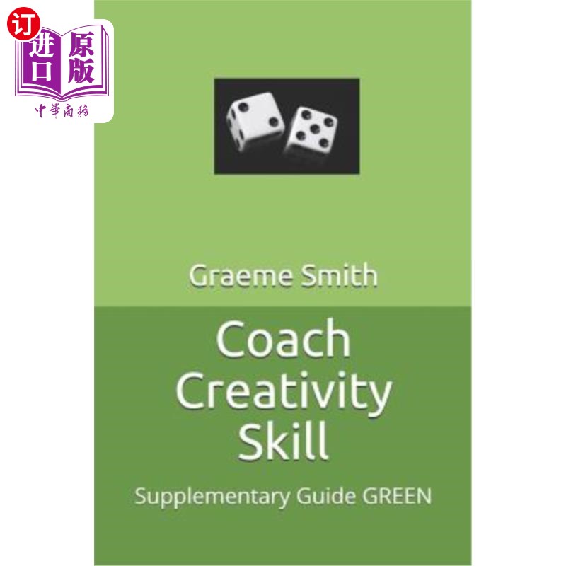 海外直订Coach Creativity Skill: Supplementary Guide GREEN 教练创造力技能:绿色辅助指南