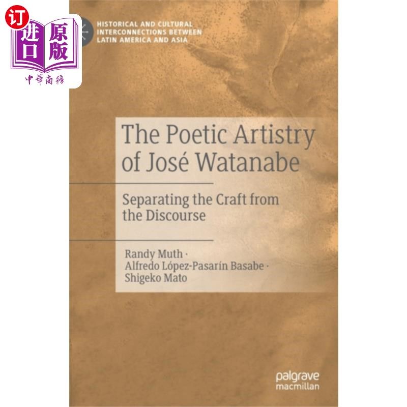 海外直订Poetic Artistry of Jose Watanabe 渡边若泽的诗歌艺术图片