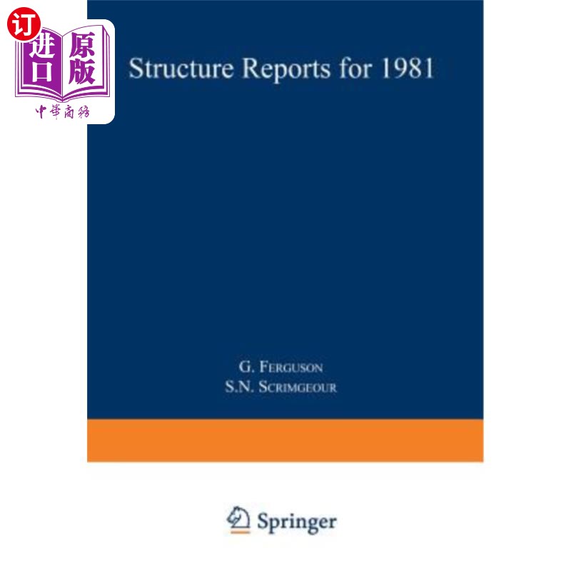 海外直订Structure Reports for 1981: Organic Section 1981年结构报告:有机部分