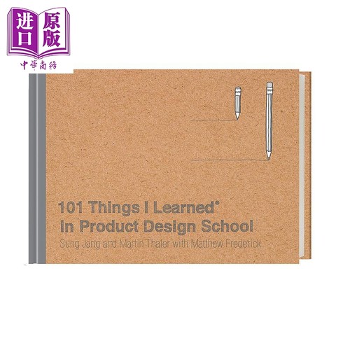 101 Things I Learned in Product Design School 进口艺术 我在产品设计学院学到的101件事【中商原版】