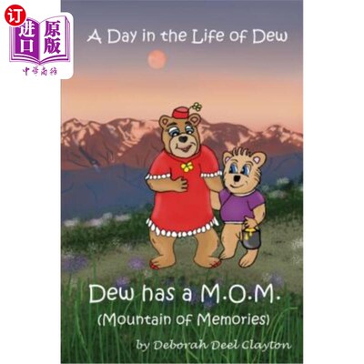 海外直订A Day in the Life of Dew: Dew has a M.O.M. (Mountain of Memories) 露珠生命中的一天：露珠有一个M.O.M.（记忆