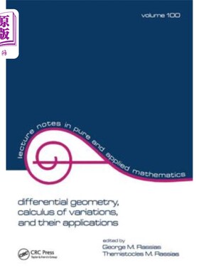 海外直订Differential Geometry, Calculus of Variations, and Their Applications 微分几何、变分法及其应用